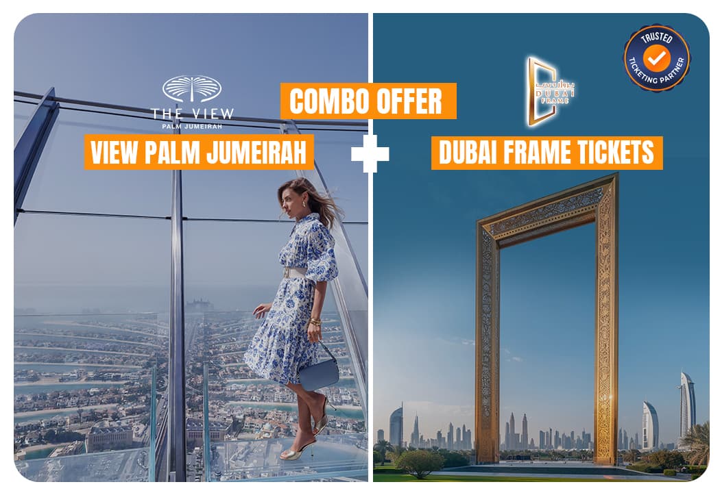 The View at The Palm + Dubai Frame - clicktoguide