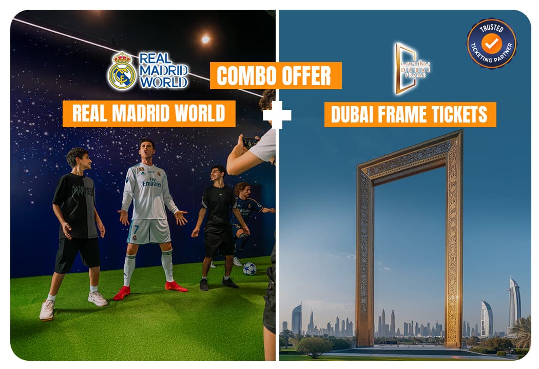 Real Madrid World Park + Dubai Frame - clicktoguide