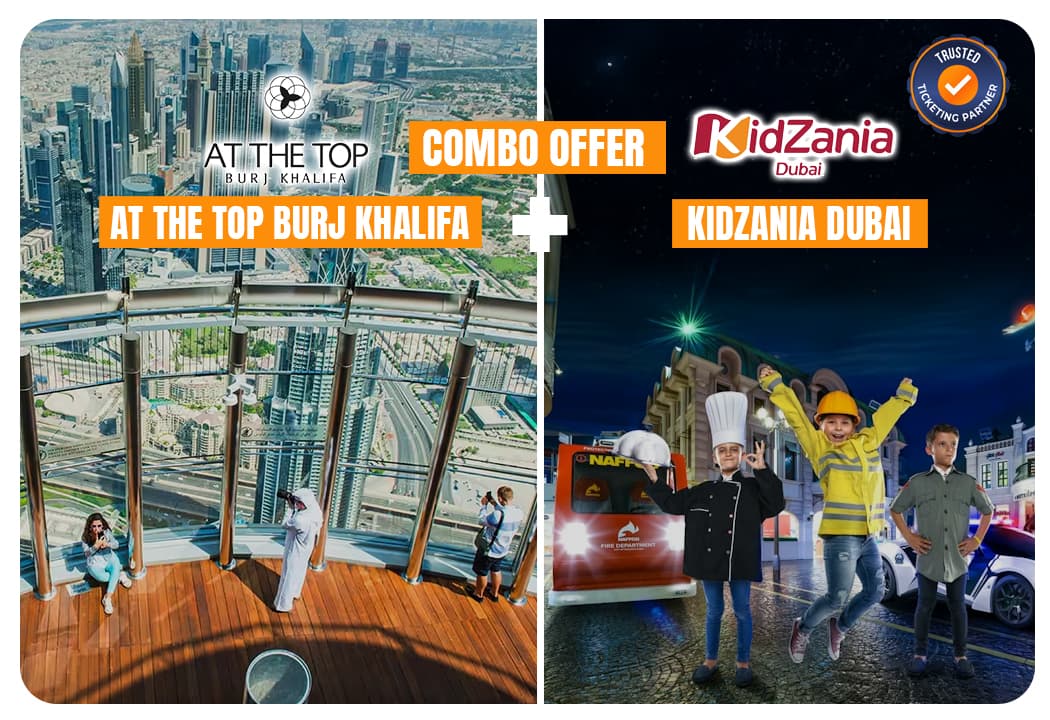 At The Top Burj Khalifa + KidZania Dubai - clicktoguide