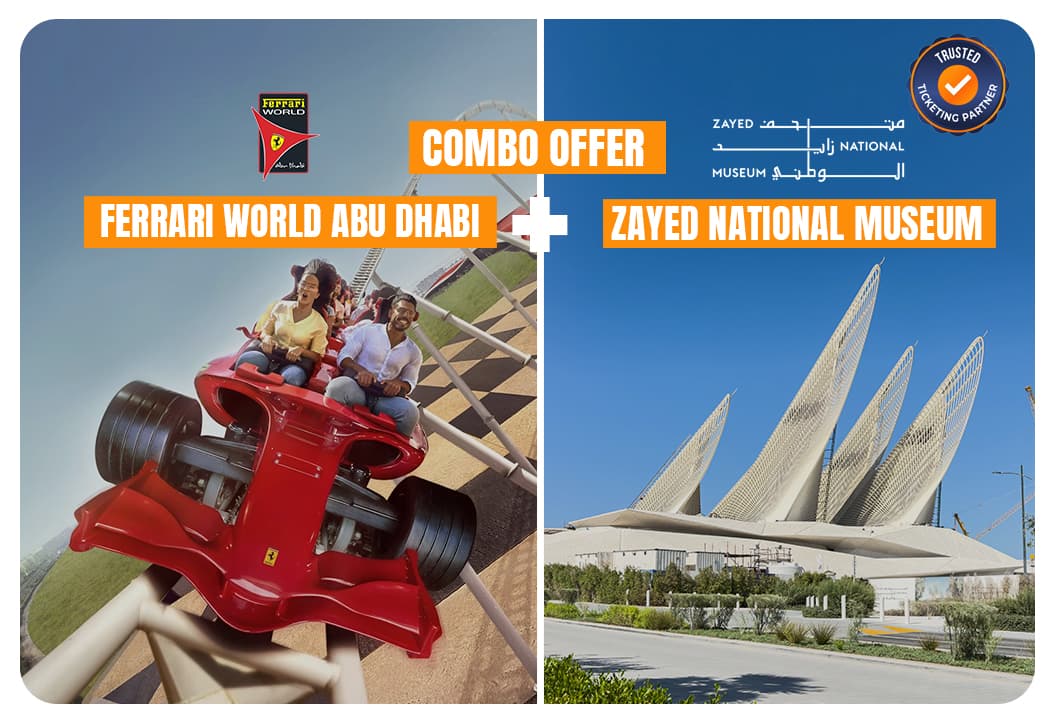 Ferrari World Abu Dhabi + Zayed National Museum Abu Dhabi - clicktoguide